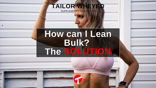 How can I Lean Bulk? Solution